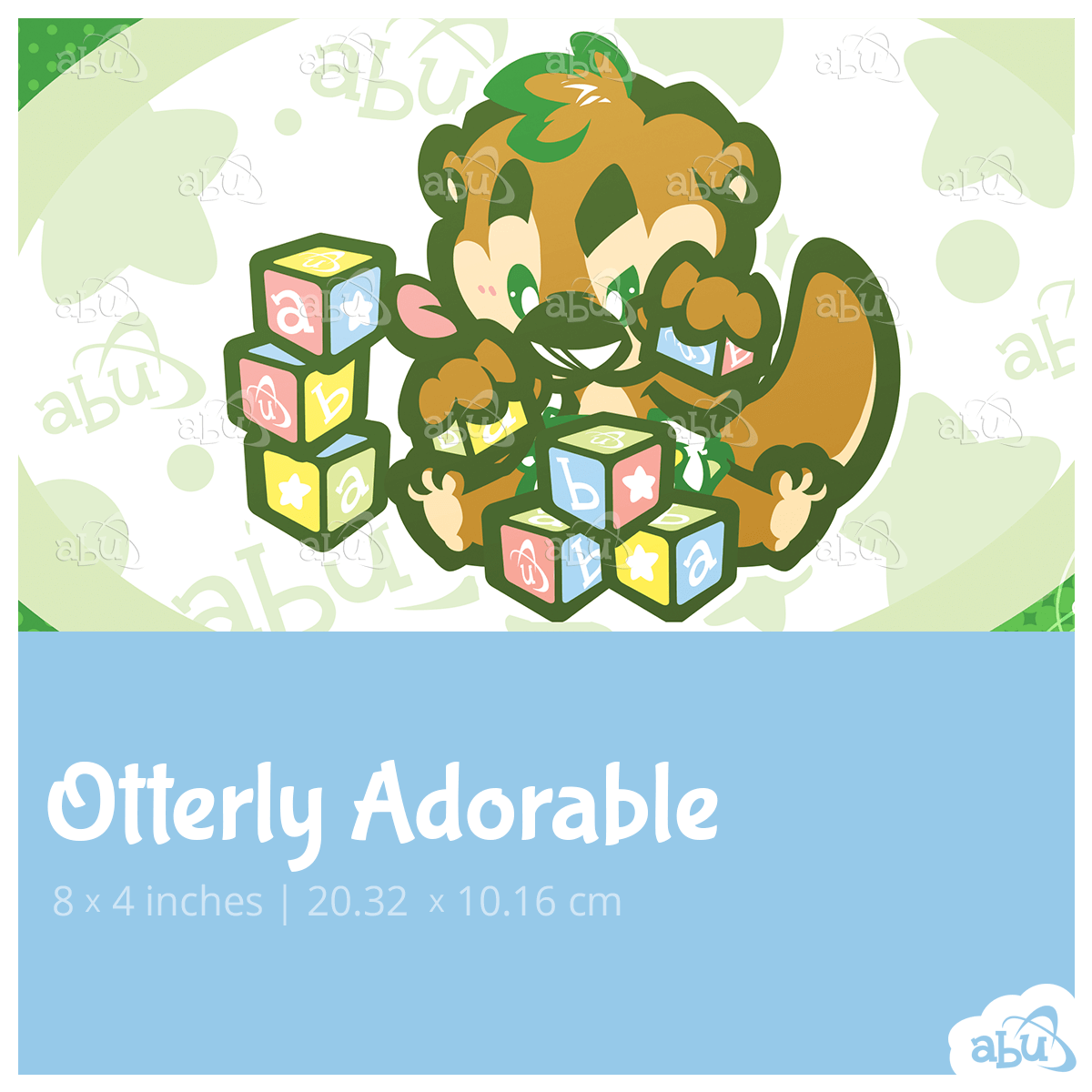 Otterly Adorable - ABUniverse Europe